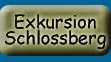Bilder zur Exkursion Schlossberg