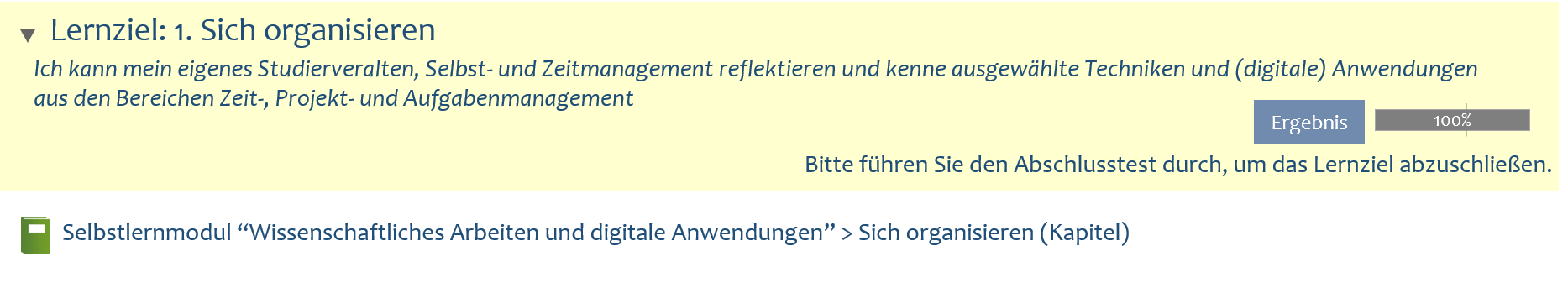 ILIAS Screenshot der Auswertung des Erreichens eines Lernziels mit dem Ergebnis einhundert Prozent