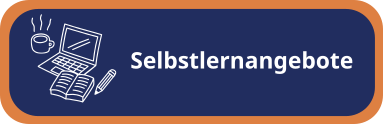 Selbstlernangebote