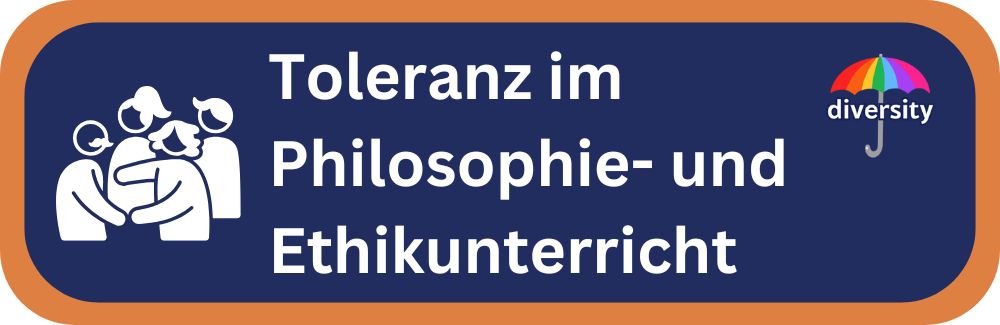 Toleranz im Philosophie- und Ethikunterricht