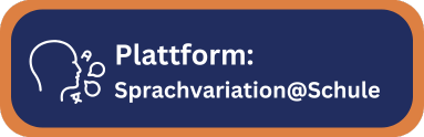 Plattform: Sprachvariation@Schule