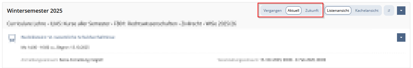 Screenshot Dashboard, die Optionen "Vergangen, Aktuell, Zukunft" sind markiert.